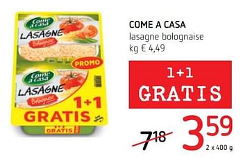 Promoties Come a casa lasagne bolognaise - Come a Casa - Geldig van 17/01/2019 tot 30/01/2019 bij Spar (Colruytgroup)