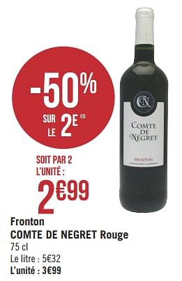 Promotions Fronton comte de negret rouge - Vins rouges - Valide de 09/01/2019 à 20/01/2019 chez Géant Casino