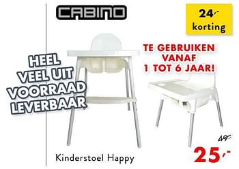 Promoties Kinderstoel happy - Cabino - Geldig van 12/01/2019 tot 18/01/2019 bij Baby & Tiener Megastore