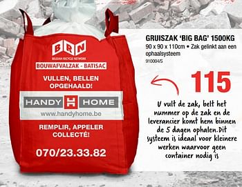 Promoties Gruiszak big bag 1500kg - BRN - Geldig van 10/01/2019 tot 27/01/2019 bij HandyHome