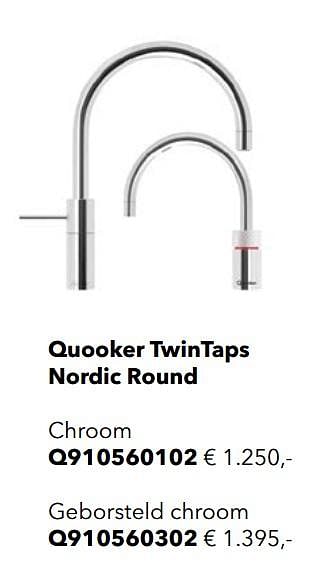 Promoties Kokend waterkraan quooker twintaps nordic round chroom - Quooker - Geldig van 01/01/2019 tot 31/12/2019 bij Kvik Keukens