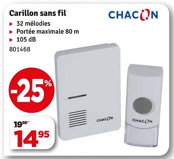 Promotions Chacon carillon sans fil - Chacon - Valide de 15/01/2019 à 27/01/2019 chez Mr. Bricolage