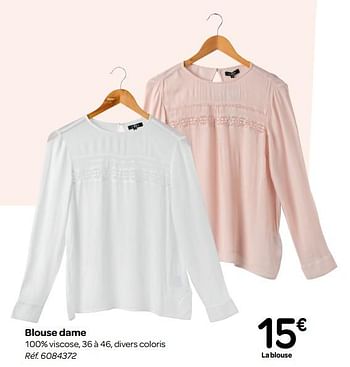 Promotions Blouse dame - Produit maison - Carrefour  - Valide de 10/01/2019 à 22/01/2019 chez Carrefour