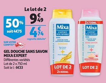 Promotions Gel douche sans savon mixa expert - Mixa - Valide de 16/01/2019 à 22/01/2019 chez Auchan Ronq