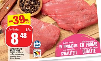 Promotions Gepelde steaks steaks peles - Produit maison - Match - Valide de 16/01/2019 à 22/01/2019 chez Match