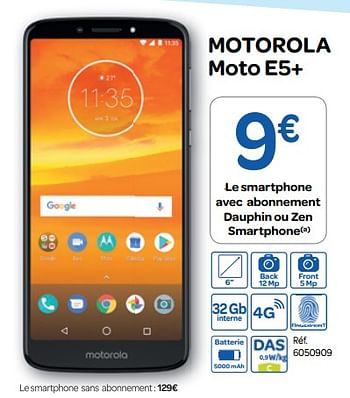 Promotions Motorola moto e5+ - Motorola - Valide de 16/01/2019 à 28/01/2019 chez Carrefour