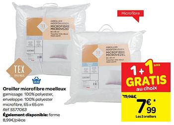 Promotions Oreiller microfibre moelleux - Tex - Valide de 16/01/2019 à 28/01/2019 chez Carrefour