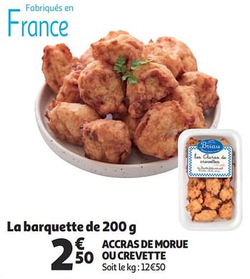 Promotions Accras de morue ou crevette - Briau - Valide de 16/01/2019 à 22/01/2019 chez Auchan Ronq