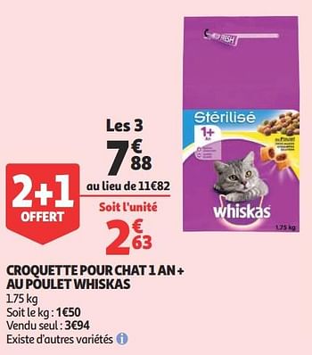 Promoties Croquette pour chat 1 an + au poulet whiskas - Whiskas - Geldig van 16/01/2019 tot 22/01/2019 bij Auchan