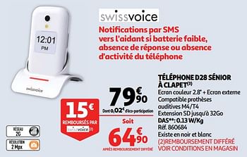 Promotions Swissvoice téléphone d28 sénior à clapet - SwissVoice - Valide de 16/01/2019 à 22/01/2019 chez Auchan Ronq