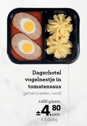 Promotions Dagschotel vogelnestje in tomatensaus - Huismerk - Buurtslagers - Valide de 18/01/2019 à 31/01/2019 chez Buurtslagers Vleeshal