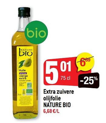 Promotions Extra zuivere olijfolie nature bio - NATURE BIO - Valide de 23/01/2019 à 29/01/2019 chez Smatch