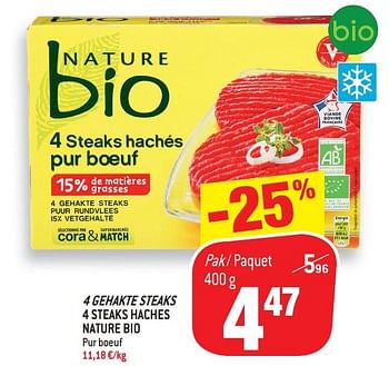 Promoties 4 gehakte steaks 4 steaks haches nature bio - NATURE BIO - Geldig van 23/01/2019 tot 29/01/2019 bij Match