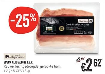 Promoties Speck alto aldige i.g.p. rauwe, luchtgedroogde, gerookte ham - Taste of Inspirations - Geldig van 17/01/2019 tot 23/01/2019 bij Delhaize