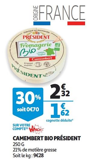 Promotions Camembert bio président - Président - Valide de 16/01/2019 à 22/01/2019 chez Auchan Ronq