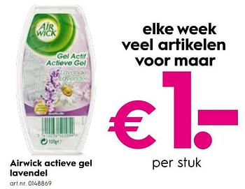 Promotions Airwick actieve gel lavendel - Airwick - Valide de 23/01/2019 à 05/02/2019 chez Blokker