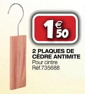 Promotions 2 plaques de cèdre antimite - Produit Maison - Bricolex - Valide de 09/01/2019 à 27/01/2019 chez Bricolex