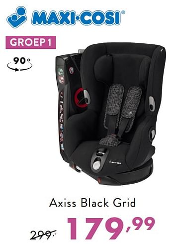 Promoties Axiss black grid - Maxi-cosi - Geldig van 20/01/2019 tot 26/01/2019 bij Baby & Tiener Megastore