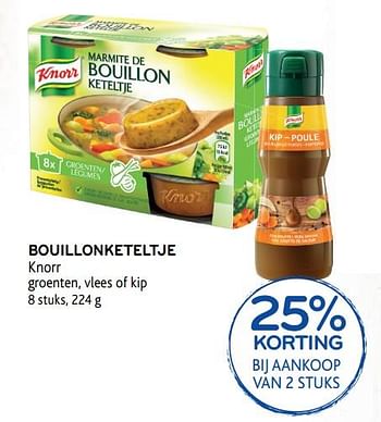 Promoties 25% korting bij aankoop van 2 stuks bouillonketeltje knorr groenten, vlees of kip - Knorr - Geldig van 30/01/2019 tot 12/02/2019 bij Alvo