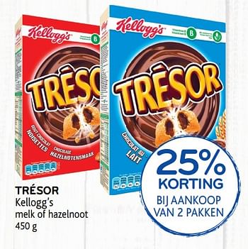 Promoties 25% korting bij aankoop van 2 pakken trésor kellogg`s melk of hazelnoot - Kellogg's - Geldig van 30/01/2019 tot 12/02/2019 bij Alvo