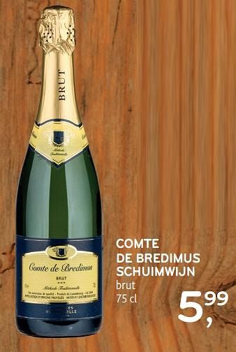 Promotions Comte de bredimus schuimwijn brut - Mousseux - Valide de 30/01/2019 à 12/02/2019 chez Alvo