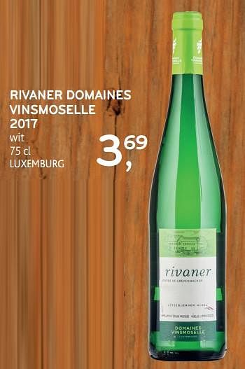 Promoties Rivaner domaines vinsmoselle 2017 wit luxemburg - Witte wijnen - Geldig van 30/01/2019 tot 12/02/2019 bij Alvo