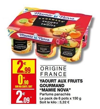 Promoties Yaourt aux fruits gourmand mamie nova - Mamie Nova - Geldig van 16/01/2019 tot 27/01/2019 bij Coccinelle