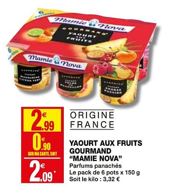 Promoties Yaourt aux fruits gourmand mamie nova - Mamie Nova - Geldig van 16/01/2019 tot 27/01/2019 bij Coccinelle