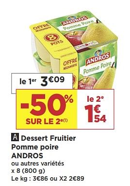 Promotions Dessert fruitier pomme poire andros - Andros - Valide de 22/01/2019 à 03/02/2019 chez Super Casino
