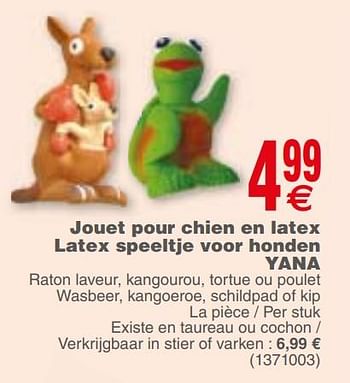 Promoties Jouet pour chien en latex latex speeltje voor honden yana - Yana - Geldig van 22/01/2019 tot 04/02/2019 bij Cora