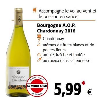 Promotions Bourgogne a.o.p. chardonnay 2016 - Vins blancs - Valide de 16/01/2019 à 29/01/2019 chez Colruyt
