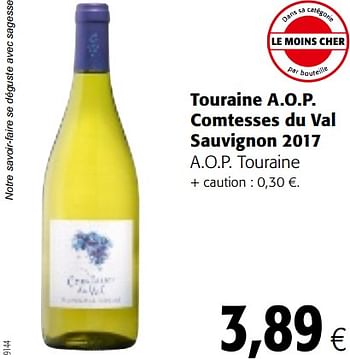 Promotions Touraine a.o.p. comtesses du val sauvignon 2017 a.o.p. touraine - Vins blancs - Valide de 16/01/2019 à 29/01/2019 chez Colruyt