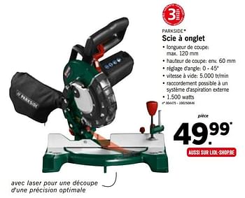 Promotion Lidl Parkside Scie A Onglet Parkside Jardin Et Fleurs Valide Jusqua 4 Promobutler