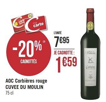 Promotions Aoc corbières rouge cuvee du moulin - Vins rouges - Valide de 22/01/2019 à 03/02/2019 chez Géant Casino