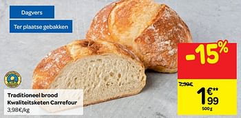 Promoties Traditioneel brood kwaliteitsketen carrefour - Huismerk - Carrefour  - Geldig van 23/01/2019 tot 28/01/2019 bij Carrefour