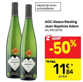 Promoties Aoc alsace riesling jean-baptiste adam wit, mo 2016 - Witte wijnen - Geldig van 23/01/2019 tot 04/02/2019 bij Carrefour