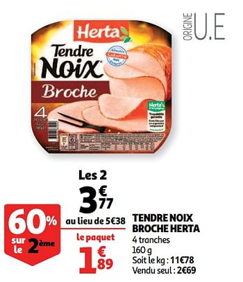 Promotions Tendre noix broche herta - Herta - Valide de 23/01/2019 à 29/01/2019 chez Auchan Ronq