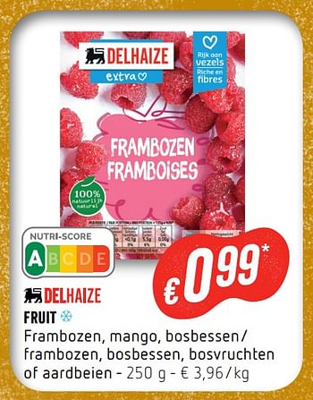 Huismerk Delhaize Fruit Frambozen Mango Bosbessen Frambozen Bosbessen Bosvruchten Of rdbeien Promotie Bij Delhaize