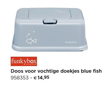 Promoties Doos voor vochtige doekjes blue fish - Funkybox - Geldig van 01/01/2019 tot 31/12/2019 bij Dreambaby