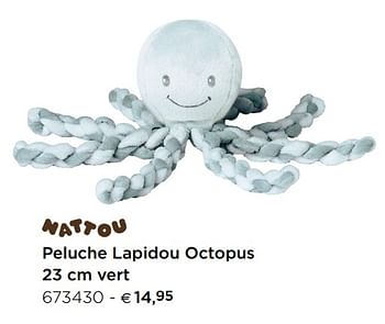 Promotions Peluche lapidou octopus - Nattou - Valide de 01/01/2019 à 31/12/2019 chez Dreambaby