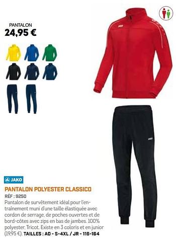 Promotions Pantalon polyester classico - Jako - Valide de 01/10/2018 à 31/03/2019 chez Sport 2000