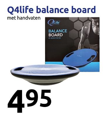 Promoties Q4life balance board - Q4Life - Geldig van 30/01/2019 tot 05/02/2019 bij Action