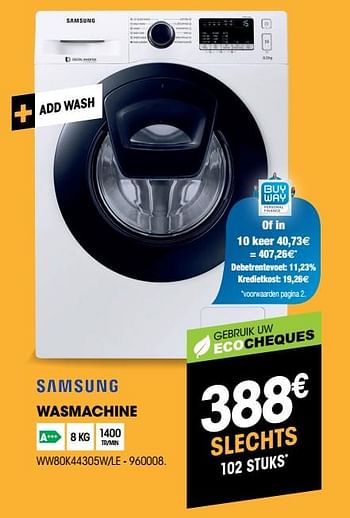 Promoties Samsung wasmachine ww80k44305w-le - Samsung - Geldig van 31/01/2019 tot 19/02/2019 bij Electro Depot