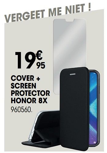 Promoties Cover + screen protector honor 8x - Honor - Geldig van 31/01/2019 tot 19/02/2019 bij Electro Depot