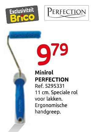 Promoties Minirol perfection - Perfection - Geldig van 06/02/2019 tot 25/02/2019 bij Brico
