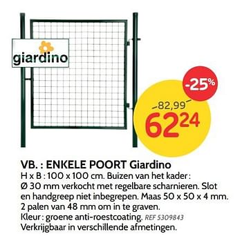 Promoties Enkele poort giardino - Giardino - Geldig van 06/02/2019 tot 25/02/2019 bij BricoPlanit
