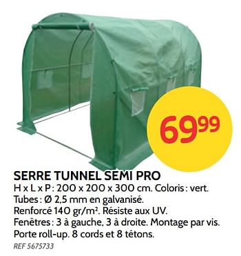 Promotions Serre tunnel semi pro - Produit maison - BricoPlanit - Valide de 06/02/2019 à 25/02/2019 chez BricoPlanit