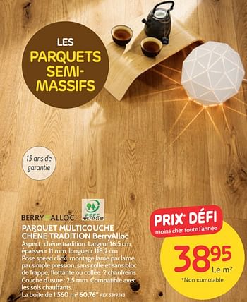 Promotions Parquet multicouche chêne tradition berryalloc - Berry Alloc - Valide de 06/02/2019 à 25/02/2019 chez BricoPlanit