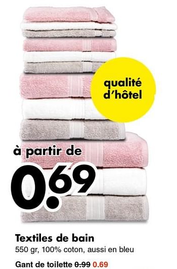 Promotions Textiles de bain - Produit maison - Wibra - Valide de 28/01/2019 à 16/02/2019 chez Wibra