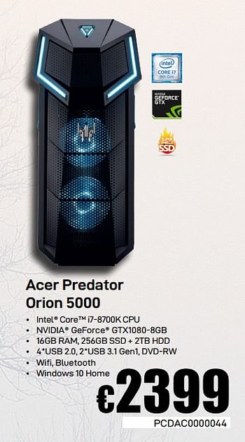 Promoties Acer predator orion 5000 - Acer - Geldig van 01/02/2019 tot 09/02/2019 bij Compudeals
